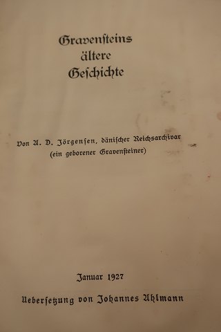 Gravenstein Ältere Geschichte
Af A. D. Jørgensen, Dansk rigsarkivar, En indfødt Gråstener
Oversat af Johannes Ahlmann
1927