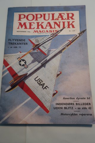 Populær Teknik Magasin
Skrevet for enhver
1956, Nr. 11
Bl.a. Motorcykel repareres, Flyvende trekanter  og Amerikas dyreste bil
Sideantal: 130
Del af serie