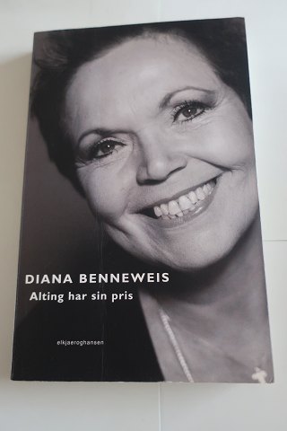 Alting har sin pris
Af Diana Benneweis
Redaktion Britta Bjerre
Forlag Elkjaeroghansen 
2002
Sideantal 182
God stand
