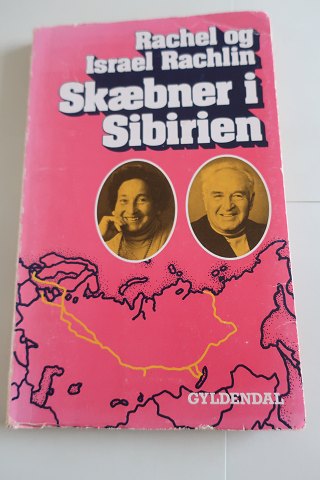 Skæbner i Sibirien
Af Rachel og Israel Rachlin
Denne bog er en interessant skildring af et jødisk ægtepars og af andre 
tvangsforflyttede menneskers liv og skæbne under deres deportation fra Litauen 
til Sibirien
Forlag Gyldendal
1987
Sideantal 126